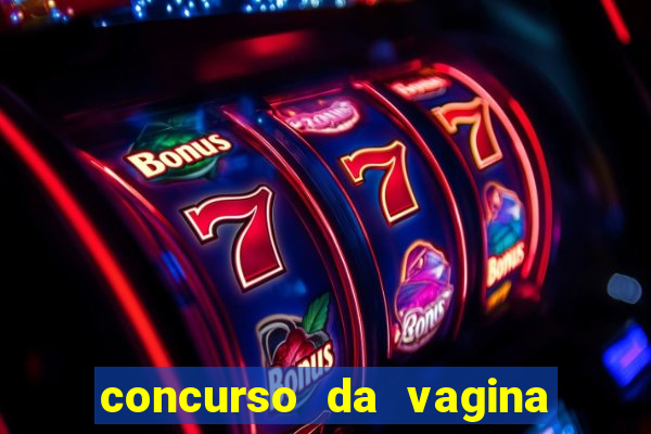 concurso da vagina mais bonita do brasil